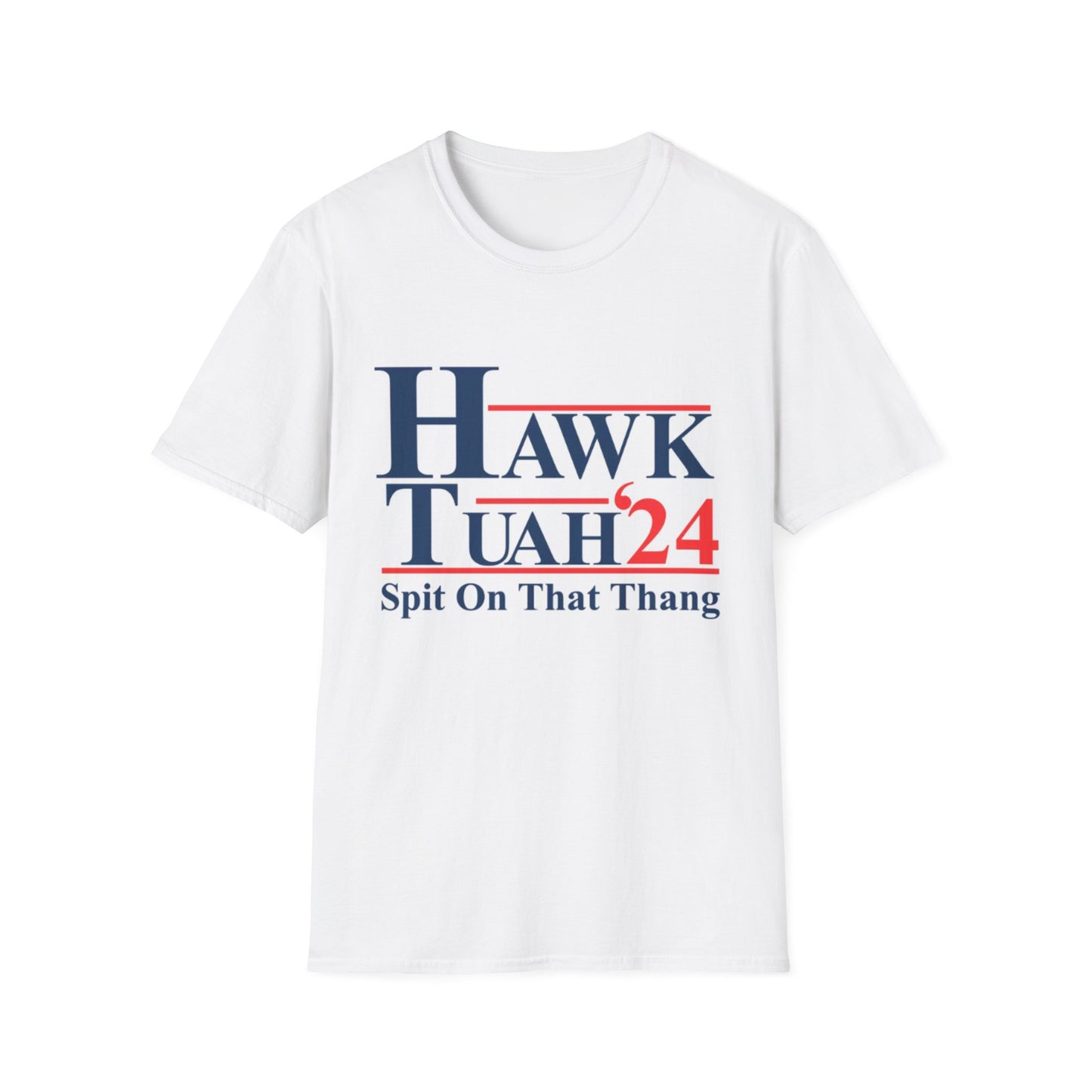 HAWK TUAH 2024 TEE
