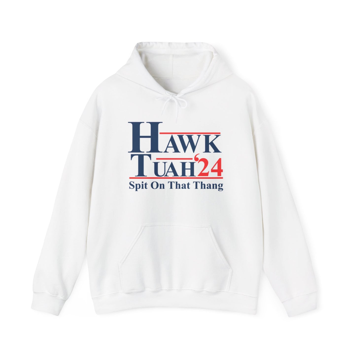 HAWK TUAH Hoodie