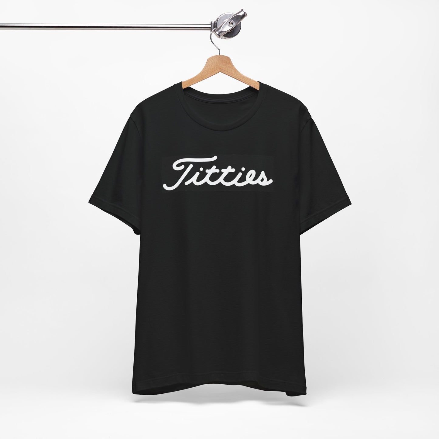 Titties Tee